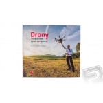 Kniha Drony - fotografování z ptačí perspektivy